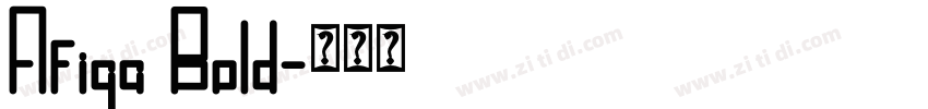 Afiga Bold字体转换